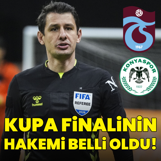 Kupa finalinin hakemi belli oldu!