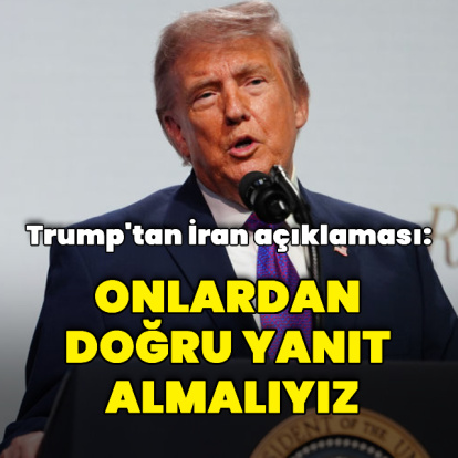 "Onlardan doğru yanıt almalıyız"