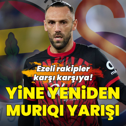 Yine yeniden Muriqi yarışı!