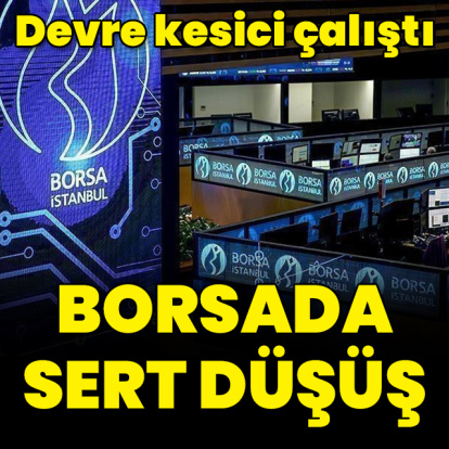 Borsada sert düşüş