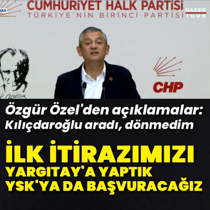 Özgür Özel'den açıklamalar