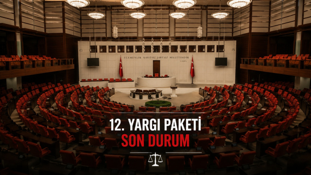 12. Yargı Paketi ne zaman çıkacak?