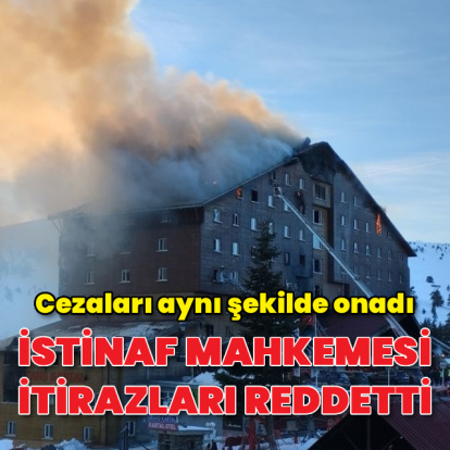 İstinaf mahkemesi itirazları reddetti