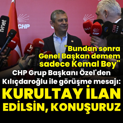 Özgür Özel: Bir uzlaşı yok 40 gün içinde kurultay