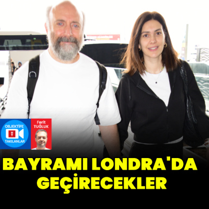 Bayramı Londra'da geçirecekler