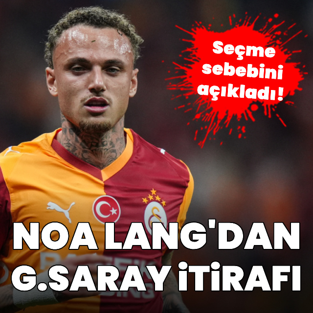 Noa Lang'dan Galatasaray itirafı!