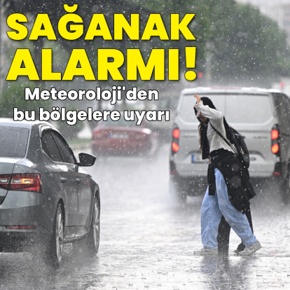 Sağanak yağmur uyarısı! Bu bölgeler için uyarı