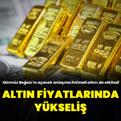 Altın fiyatları yükselişte