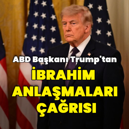 Donald Trump'tan İbrahim Anlaşmaları çağrısı