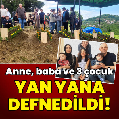 Anne, baba ve 3 çocuk yan yana defnedildi!