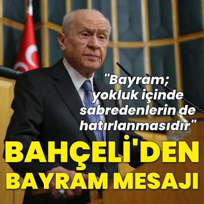 Bahçeli'den bayram mesajı