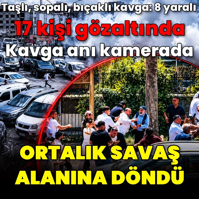 Ortalık savaş alanına döndü
