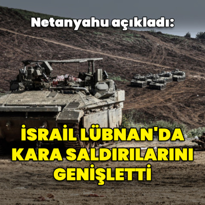 İsrail Lübnan'da kara saldırılarını genişletti