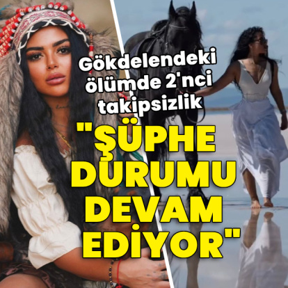 Gökdelendeki ölümde 2'nci takipsizlik