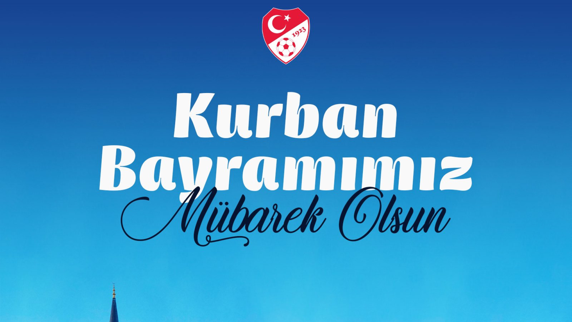 Spor camiasından Kurban Bayramı mesajları: Federasyonlar ve kulüpler kutladı