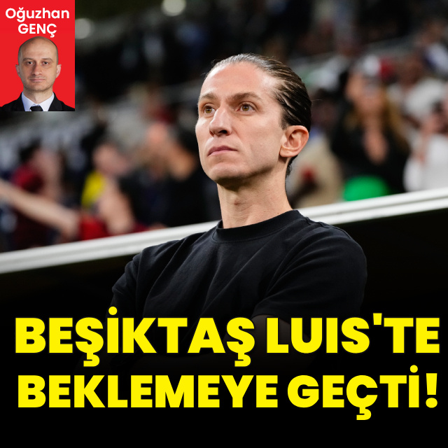 Beşiktaş Luis'te beklemeye geçti!