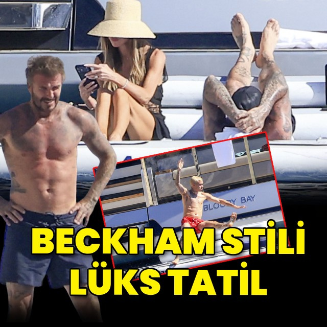 Beckham stili lüks tatil