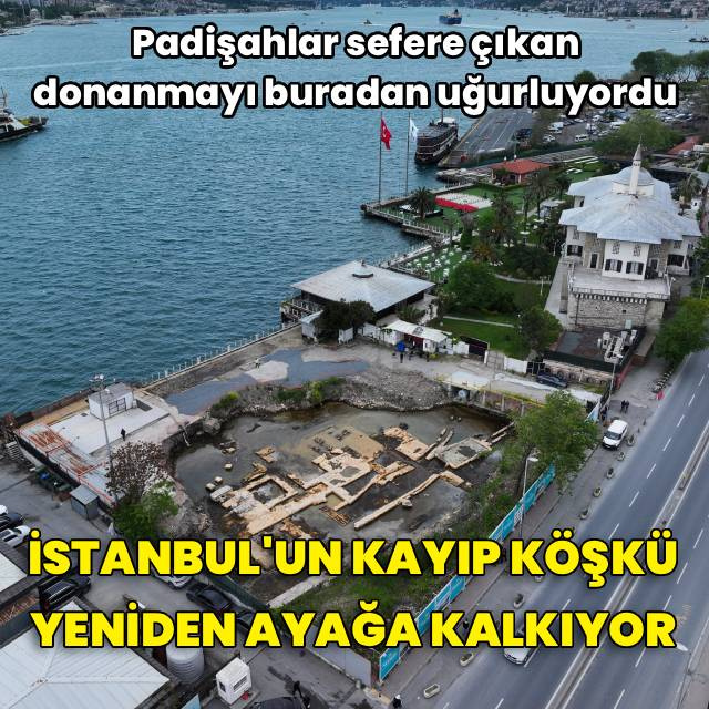 İstanbul'un kayıp köşkü yeniden ayağa kalkıyor