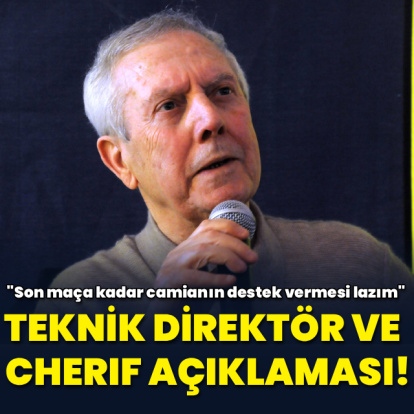 Yıldırım'dan teknik direktör ve Cherif açıklaması!