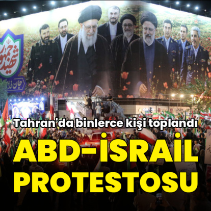 Tahran'da ABD-İsrail protestosu