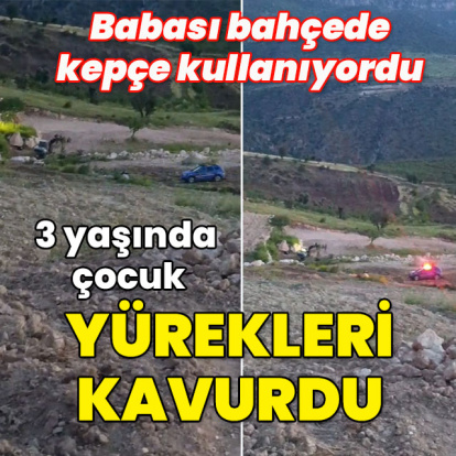 Babası kepçe kullanıyordu... 3 yaşında çocuk yürekleri kavurdu!