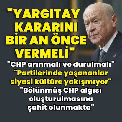 MHP lideri Bahçeli'den açıklamalar