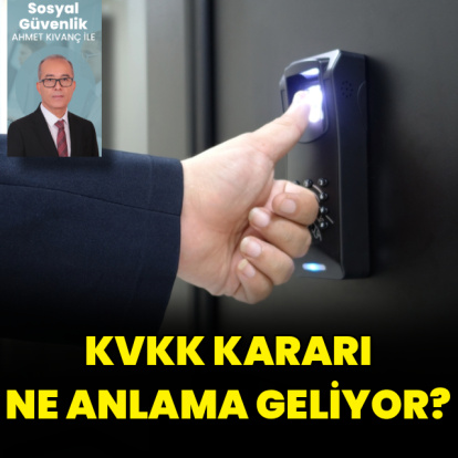 KVKK kararı ne anlama geliyor?