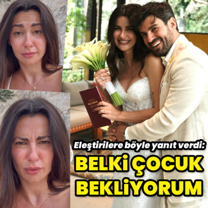 "Belki çocuk bekliyorum"
