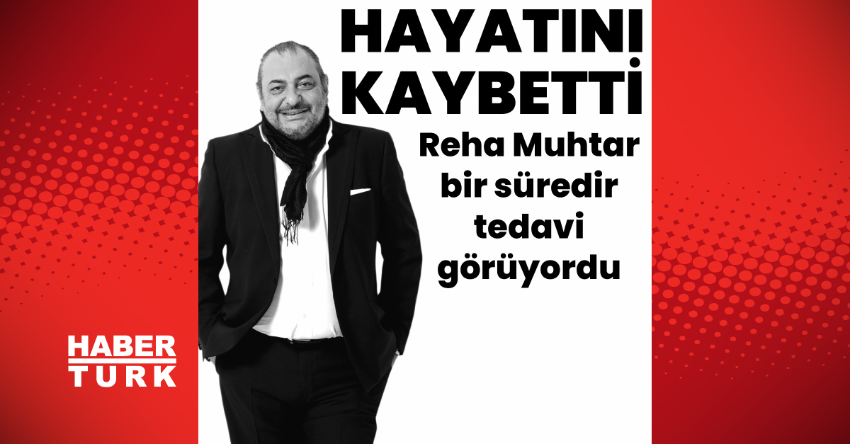SON DAKİKA HABERİ: Reha Muhtar yaşamını yitirdi! Reha Muhtar kimdir ...