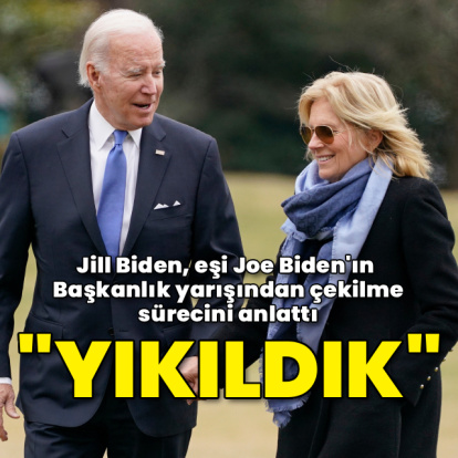 Jill Biden: Eşime gelen eleştiriler karşısında yıkıldık