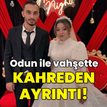 Odunlu vahşette kahreden ayrıntı ortaya çıktı