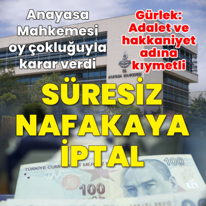 Anayasa Mahkemesi'nde süresiz nafakaya iptal