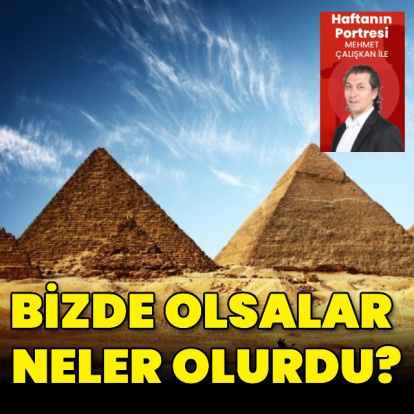 Bizde olsalar neler olurdu?