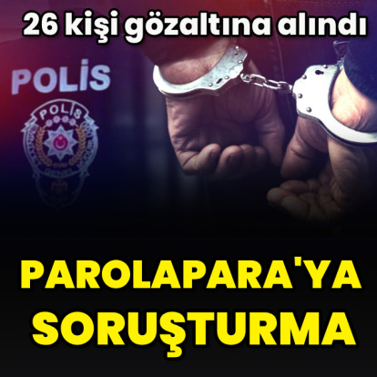 Parolapara'ya soruşturma