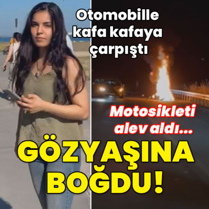 Kazanın ardından motosikleti alev aldı... 25 yaşında hayata veda!