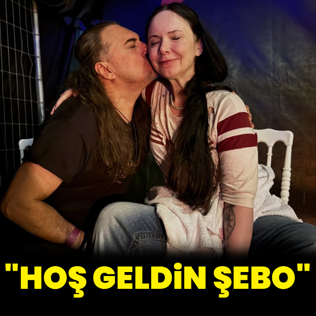 "Hoş geldin Şebo"