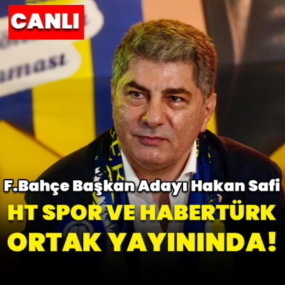 CANLI | Hakan Safi HT Spor ve Habertürk'te