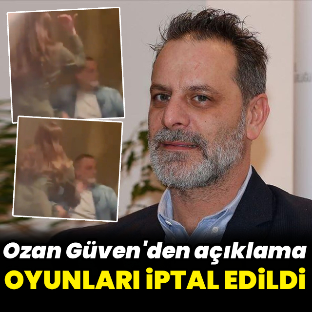 Ozan Güven'in oyunları iptal