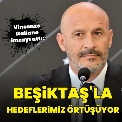 "Beşiktaş'la hedeflerimiz örtüşüyor"
