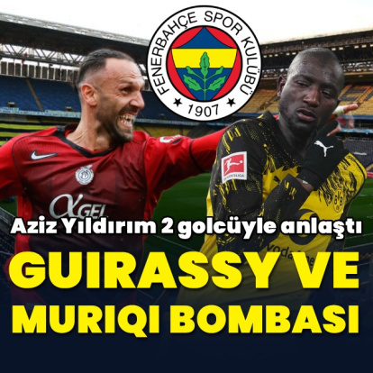 Yıldırım'dan transfer bombaları: Muriqi, Guirassy!