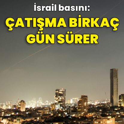 İsrail basını: Çatışma birkaç gün sürer