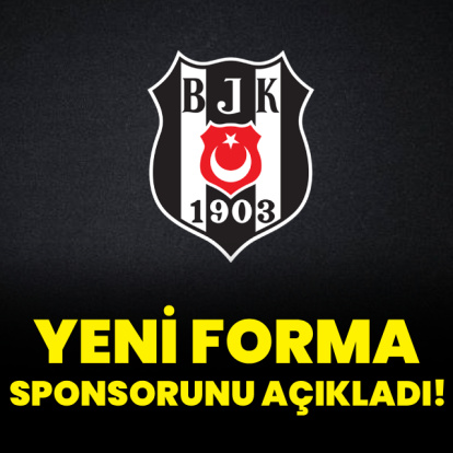 Beşiktaş'a yeni forma sponsoru!