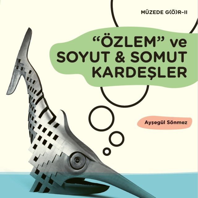 Müzede Gör-II, ikinci baskısıyla raflarda