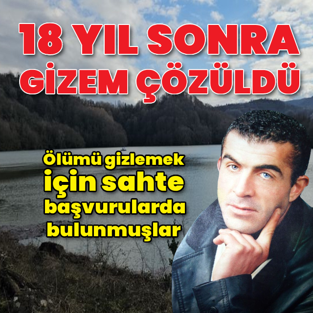 18 yıl sonra gizem çözüldü