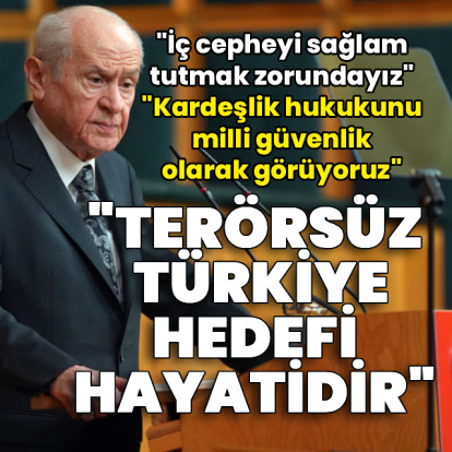 MHP lideri Bahçeli'den açıklamalar