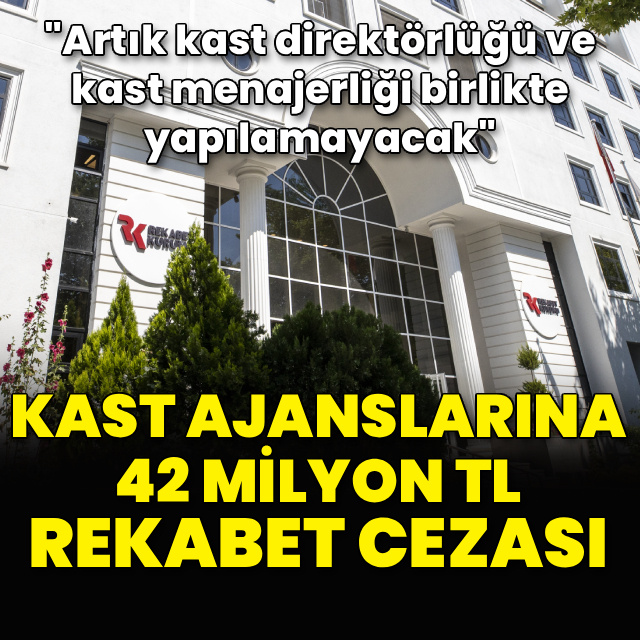 Kast ajanslarına 42 milyon TL ceza