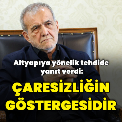 "Hayati altyapıları hedef alma tehdidi çaresizliğin göstergesidir"