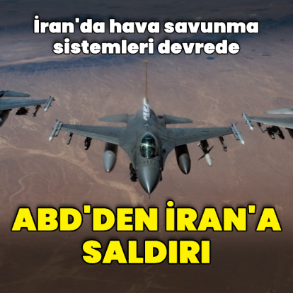 ABD'den İran'a saldırı