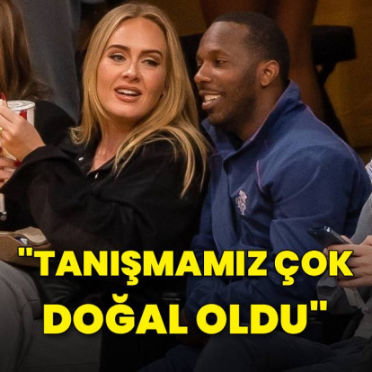 "Çok doğal bir şekilde tanıştık"