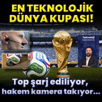 2026 Dünya Kupası'nda teknoloji devrimi!